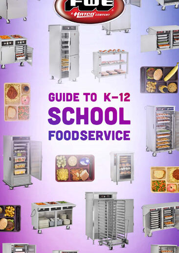 FWE Guide to K-12 Foodservice